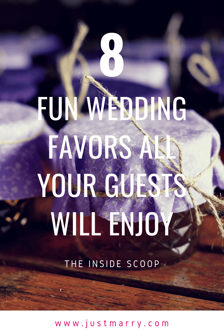 Fun Wedding Favors All Your Guests Will Enjoy - Just Marry Weddings