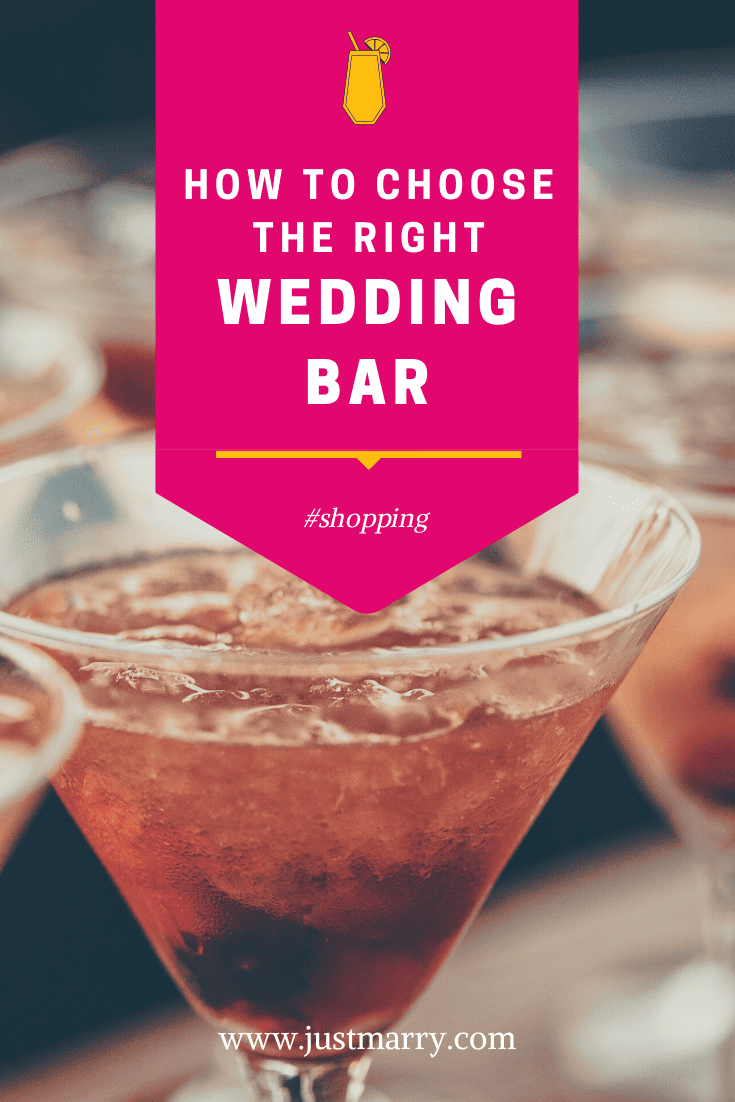 How to Choose the Right Wedding Bar - Just Marry Weddings