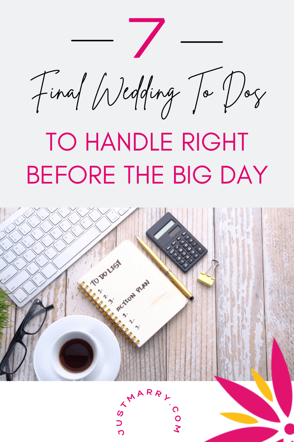 Wedding To Dos - Just Marry Weddings