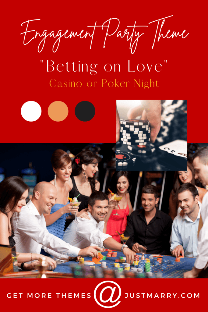 Engagement Party Themes - Just Marry Weddings - Pinterest - Casino Night