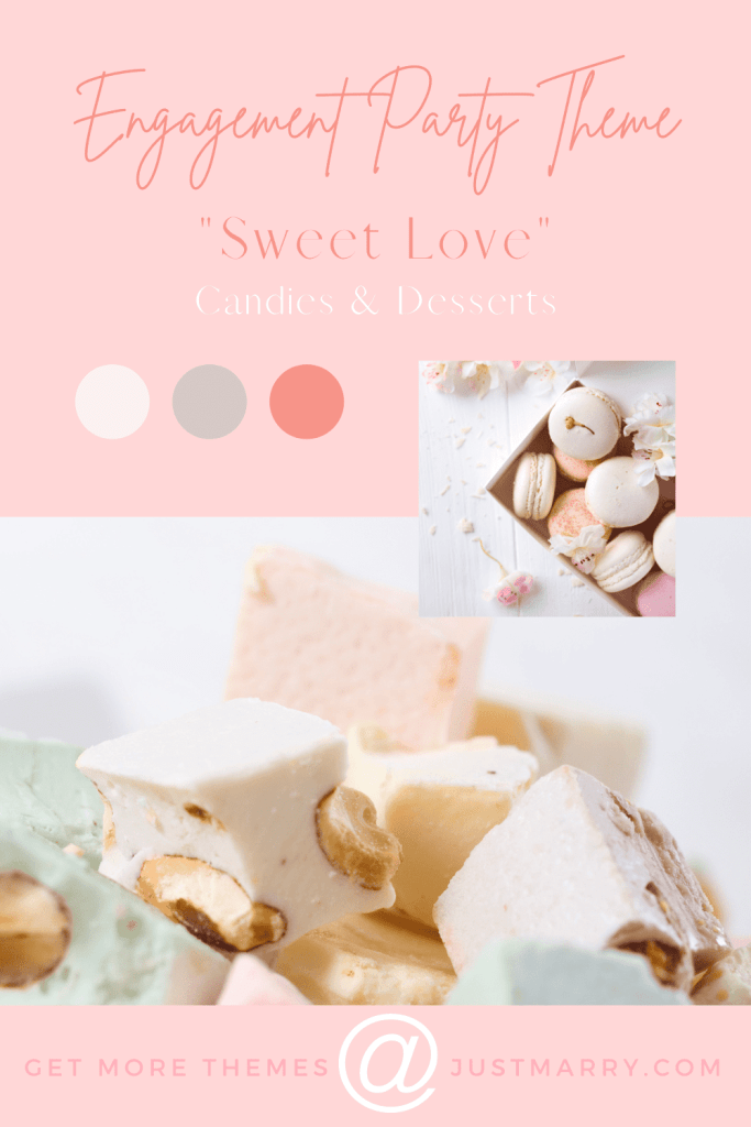 Engagement Party Themes - Just Marry Weddings - Pinterest - Sweets