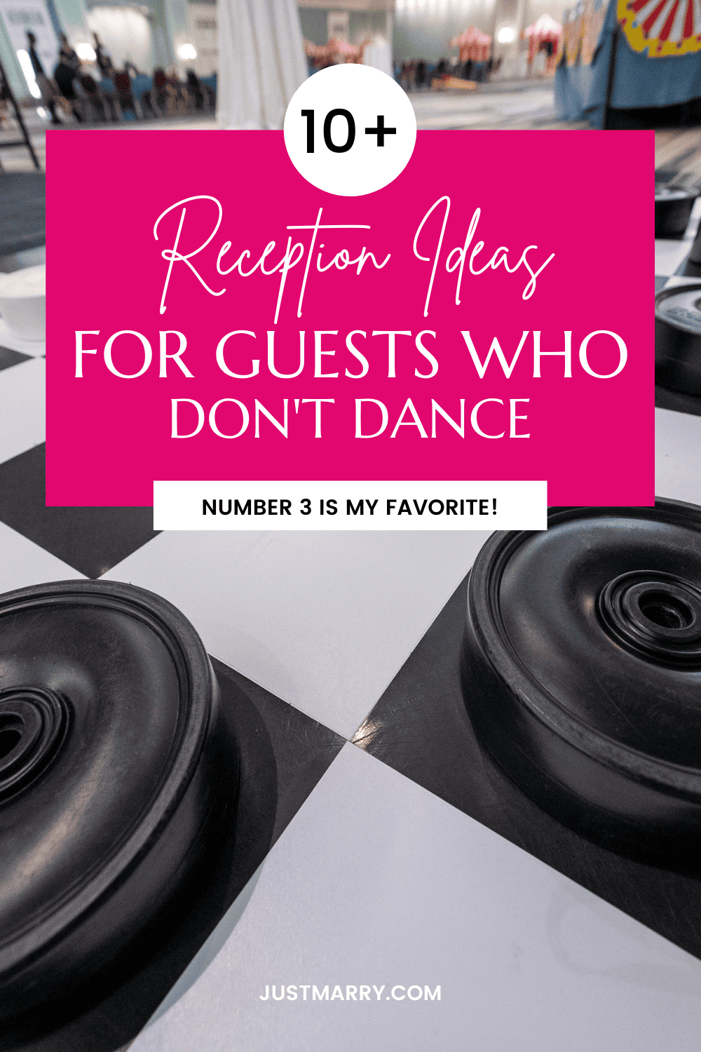Reception Ideas - Just Marry Weddings - Pinterest Graphic